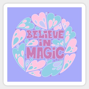 Believe in Magic Sticker